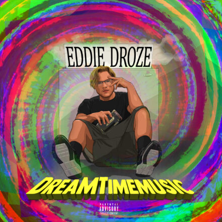 eddie droze dreamtime